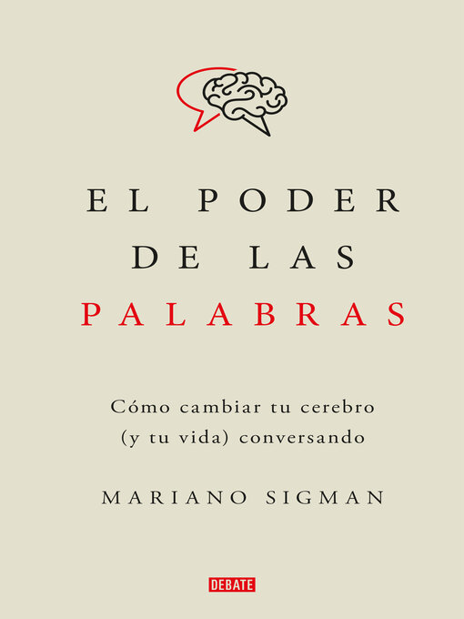 Detalles del título El poder de las palabras de Mariano Sigman - Disponible